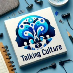 Talking Culture Podcast